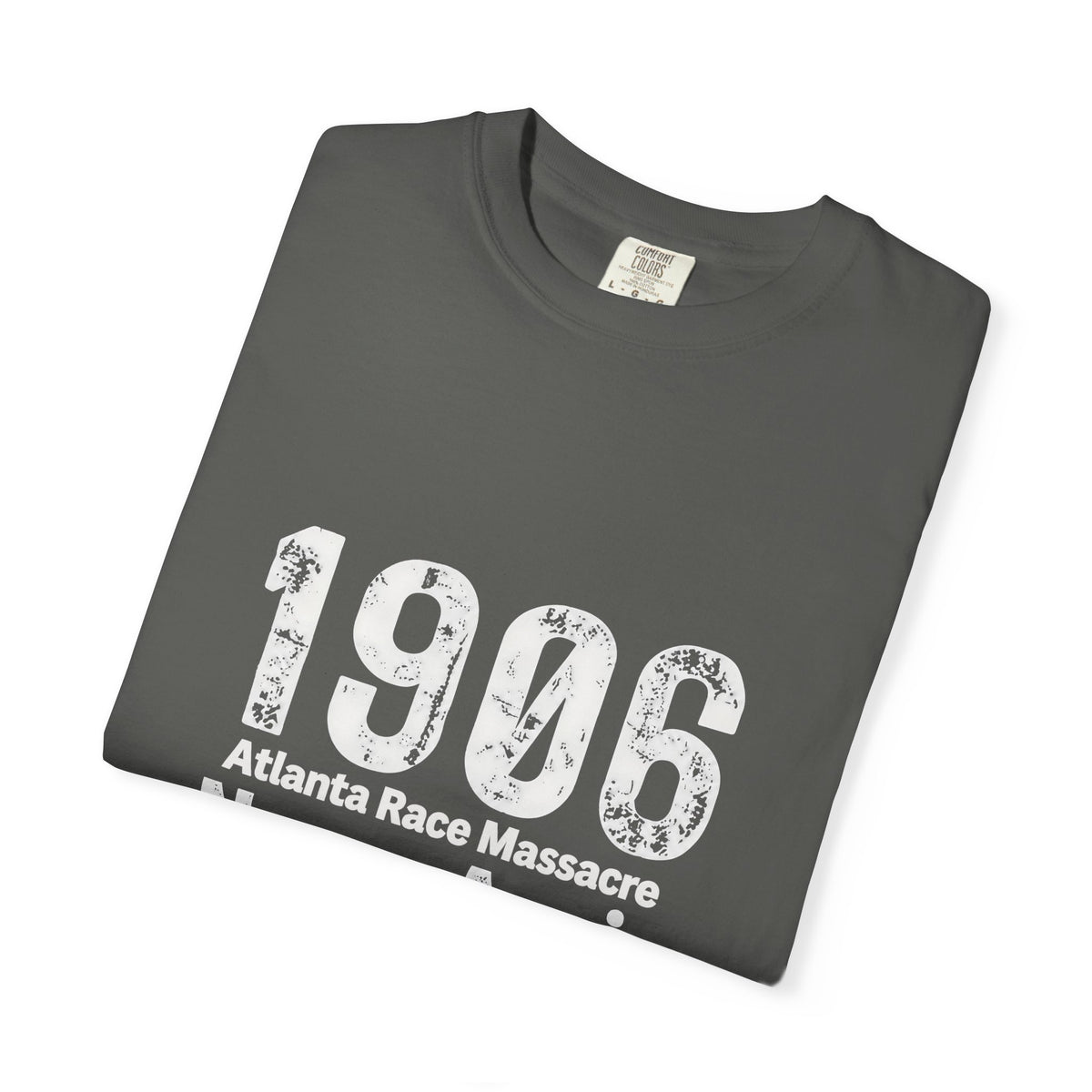 1906 Never Again (White Print) T-Shirt