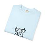 Tough Cookie T-Shirt