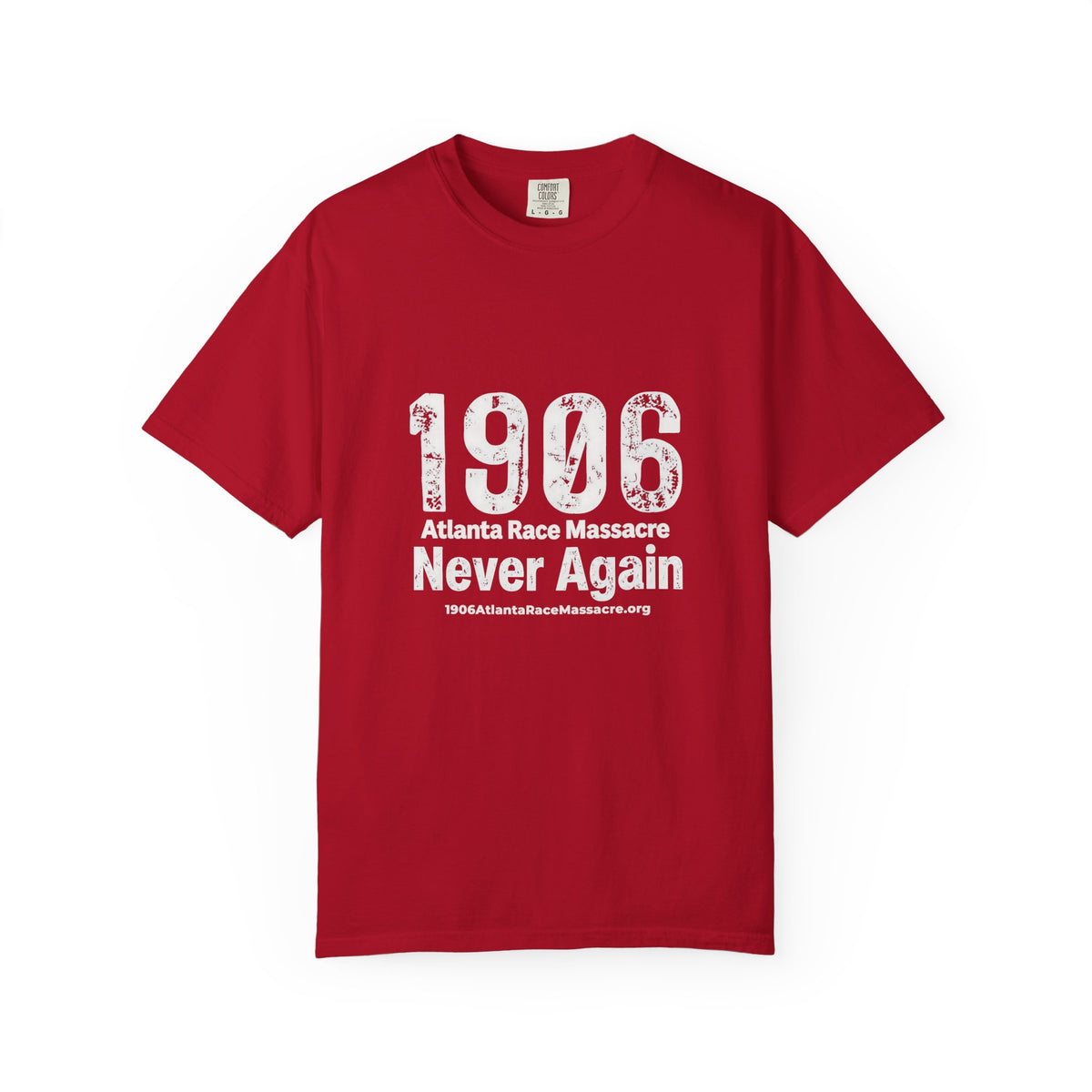 1906 Never Again (White Print) T-Shirt