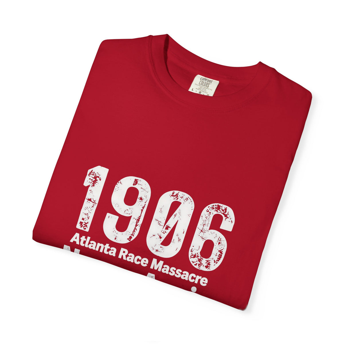 1906 Never Again (White Print) T-Shirt