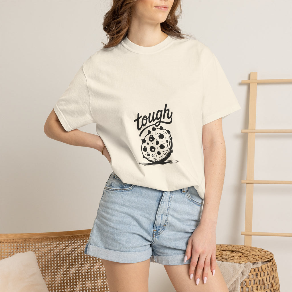 Tough Cookie T-Shirt