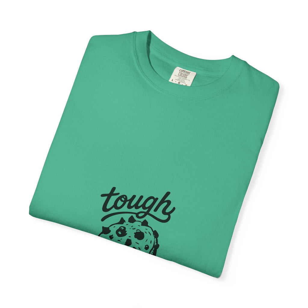 Tough Cookie T-Shirt