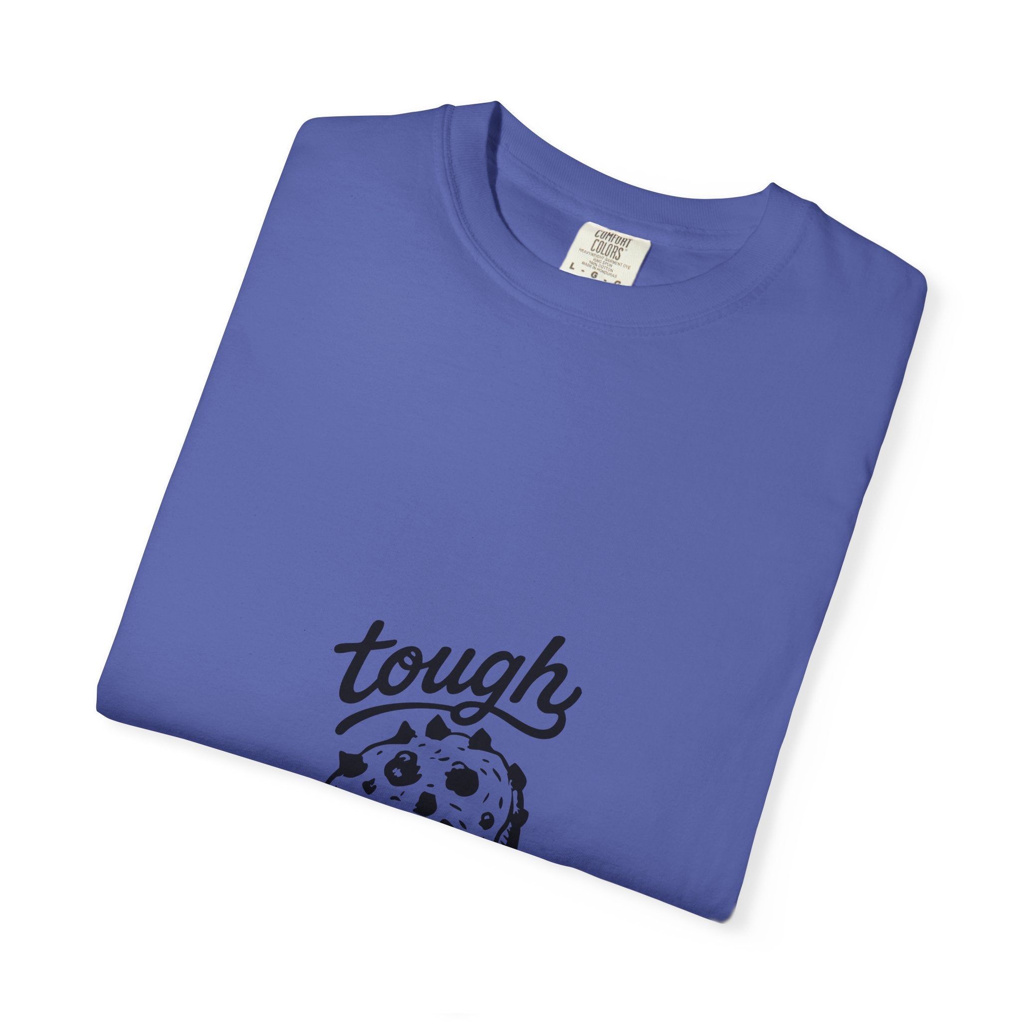 Tough Cookie T-Shirt