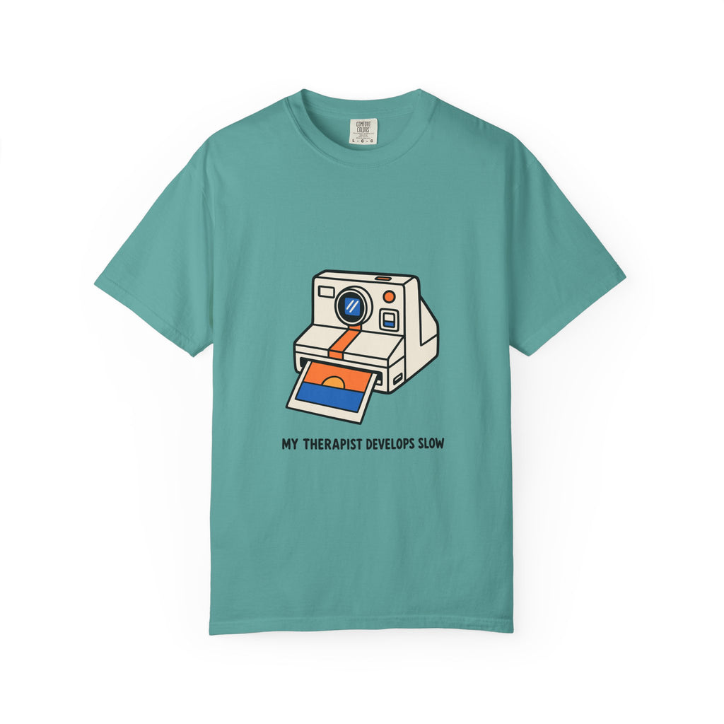My Therapist Develops Slow T-Shirt