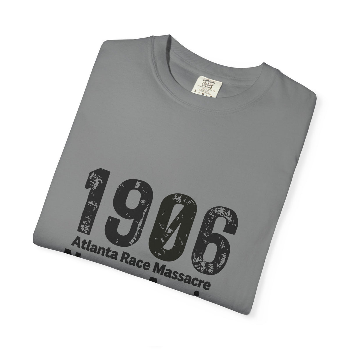 1906 Never Again (Black Print) T-Shirt