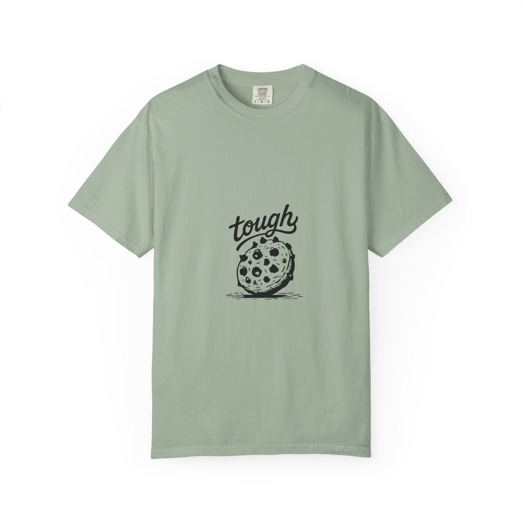 Tough Cookie T-Shirt
