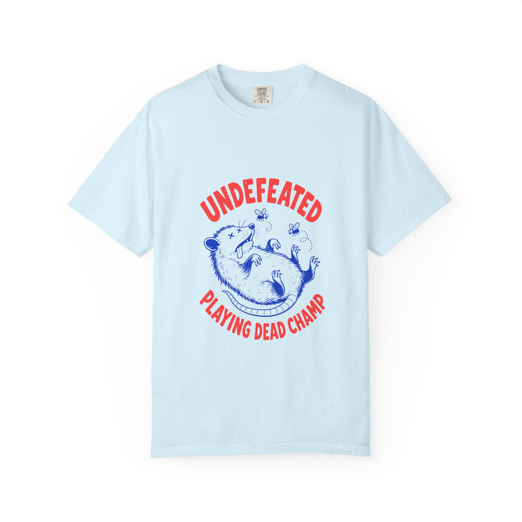 Playing Dead Champ T-Shirt