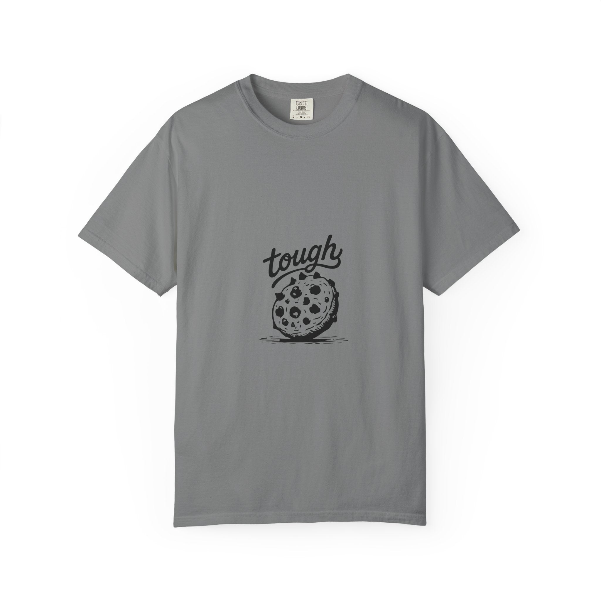 Tough Cookie T-Shirt
