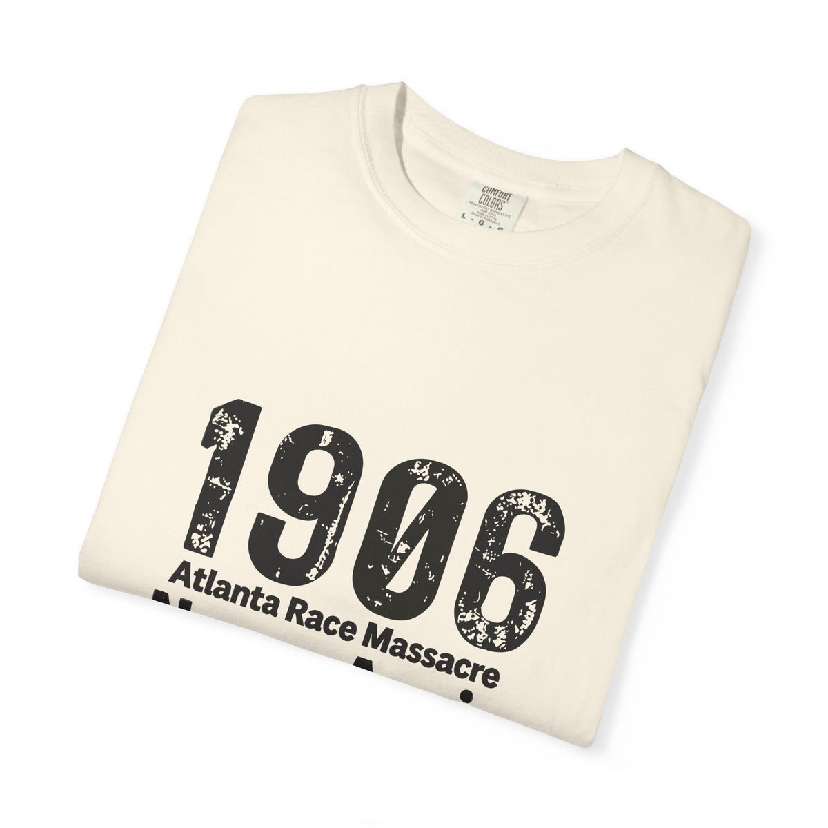 1906 Never Again (Black Print) T-Shirt