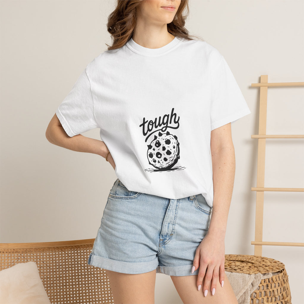 Tough Cookie T-Shirt