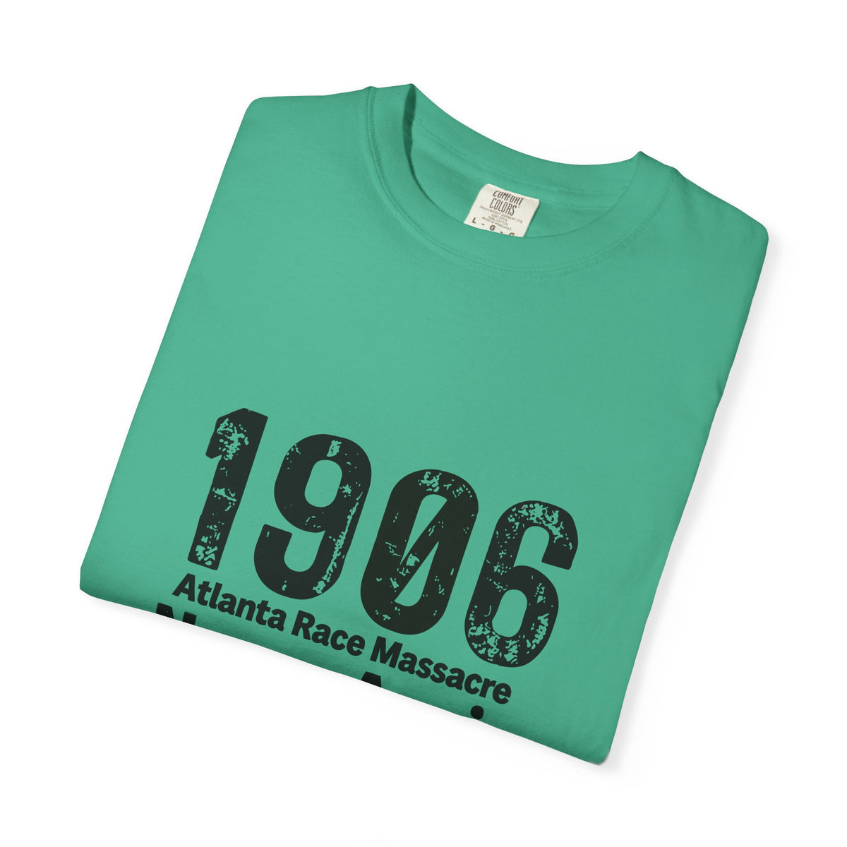 1906 Never Again (Black Print) T-Shirt