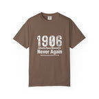 1906 Never Again (White Print) T-Shirt