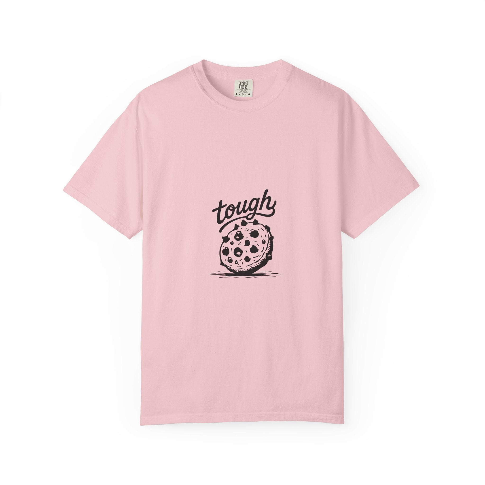 Tough Cookie T-Shirt